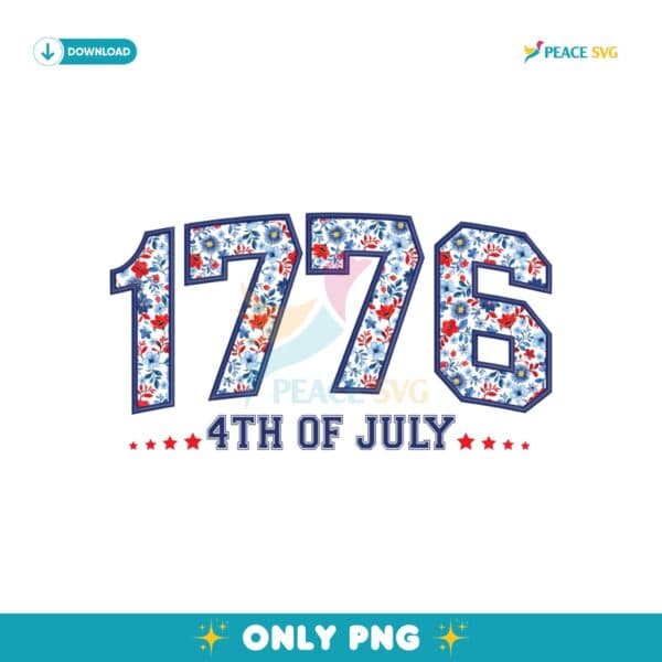 1776 Floral Varsity Patriotic Faux Embroidery PNG
