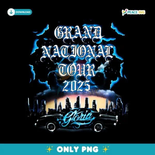 2025 Grand National Tour Gloria Sublimation PNG