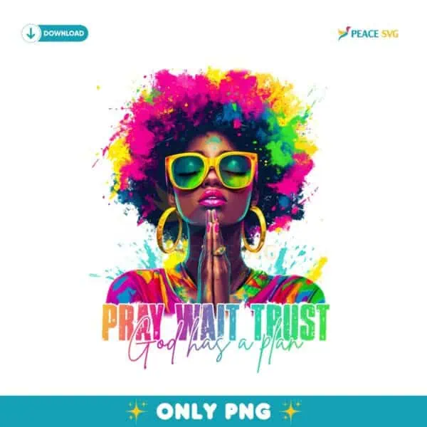 Black Woman Christian Pray Trust Neon Watercolor PNG