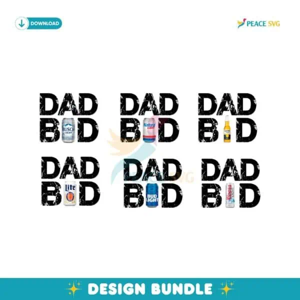 Dad Bod Beer Busch Light Miller Lite Bud Light PNG Bundle