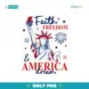 Faith Freedom And America Dream Christian PNG
