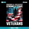 Honoring All Who Served Its More Than A Flag American PNG