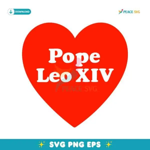 I Heart Love Pope Leo Xiv SVG