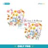 Joy Comes In The Morning Floral Christian PNG