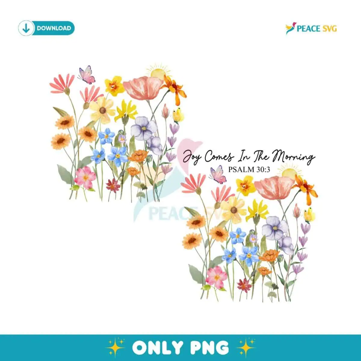 Joy Comes In The Morning Floral Christian PNG