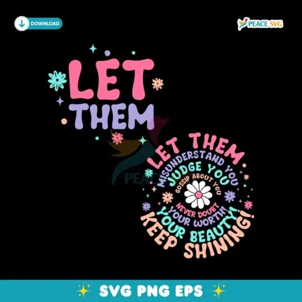 Let Them Keep Shining Inspirational Self Worth SVG
