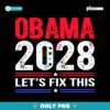 Obama 2028 Lets Fix This Retro Political Election SVG