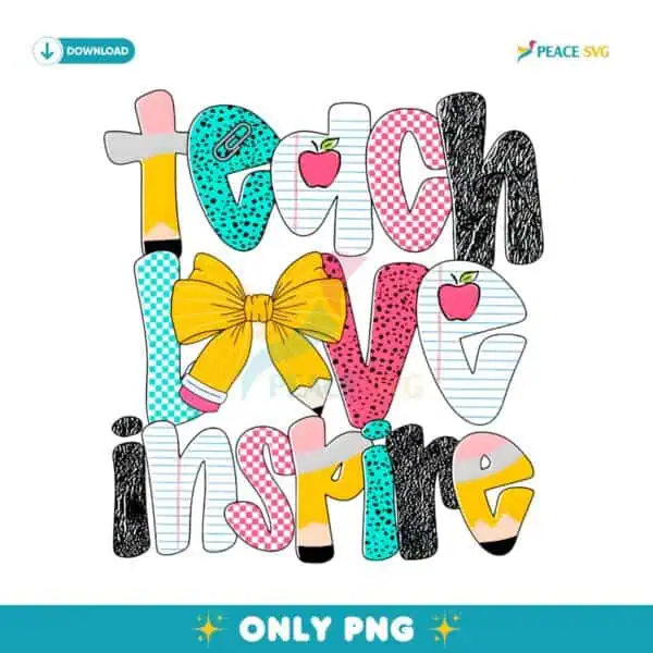 Preppy Teach Love Inspire Teacher Pencil Glitter Doodle PNG