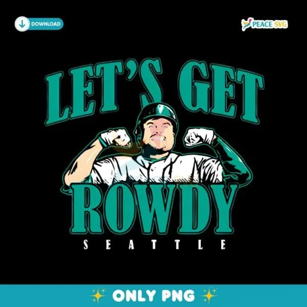 Rowdy Tellez Seattle Mariners Lets Get Rowdy Softball PNG