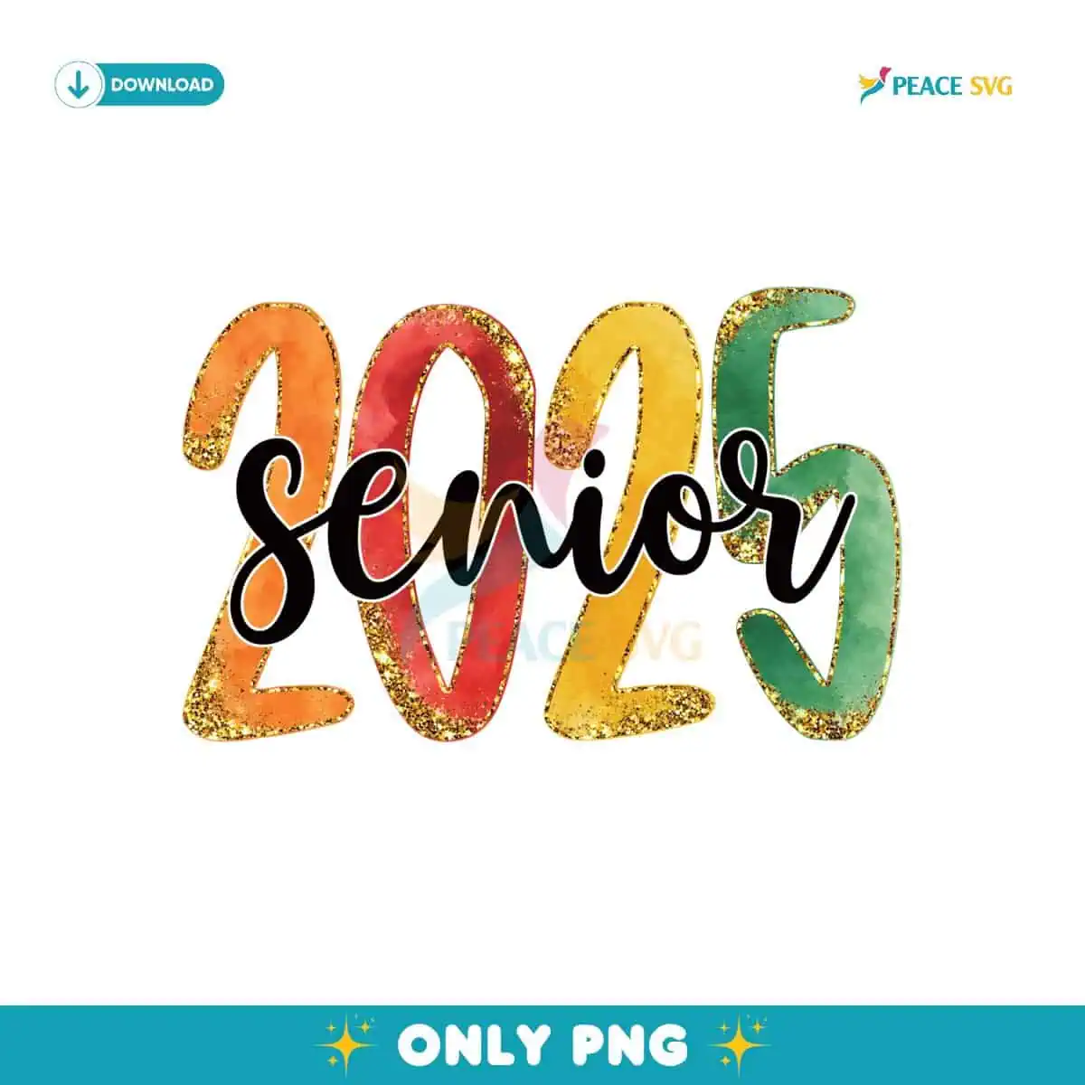 Senior 2025 Glitter Class Graduation PNG Sublimation