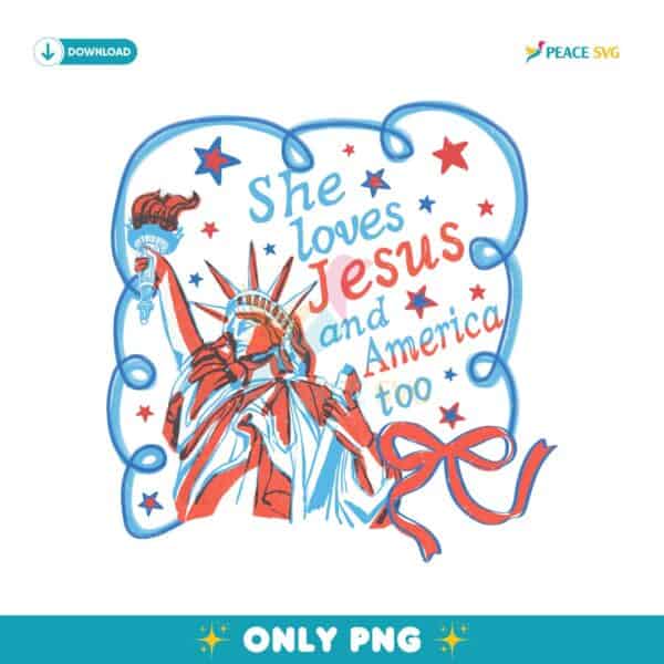 She Loves Jesus And America Too Christian Girl PNG