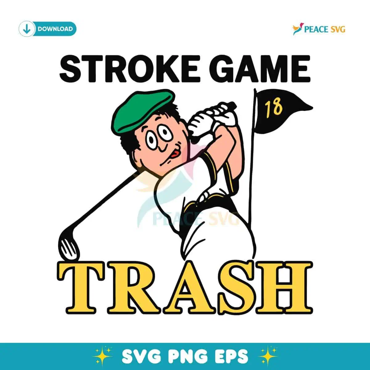 Stroke Game Trash Golfers SVG Instant Download