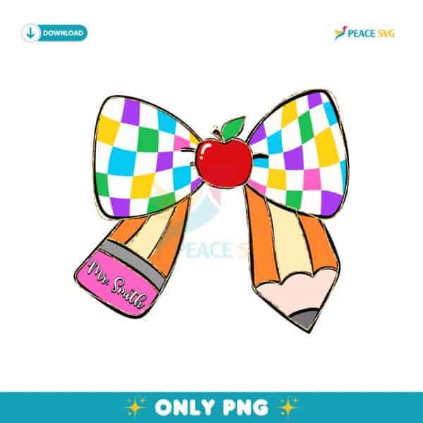 Custom Teacher Name Pencil Apple Bow Back To School PNG