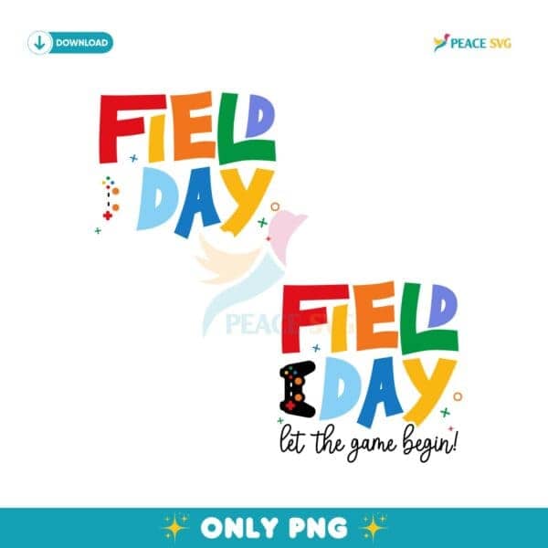 Field Day Let The Game Begin Teacher PNG