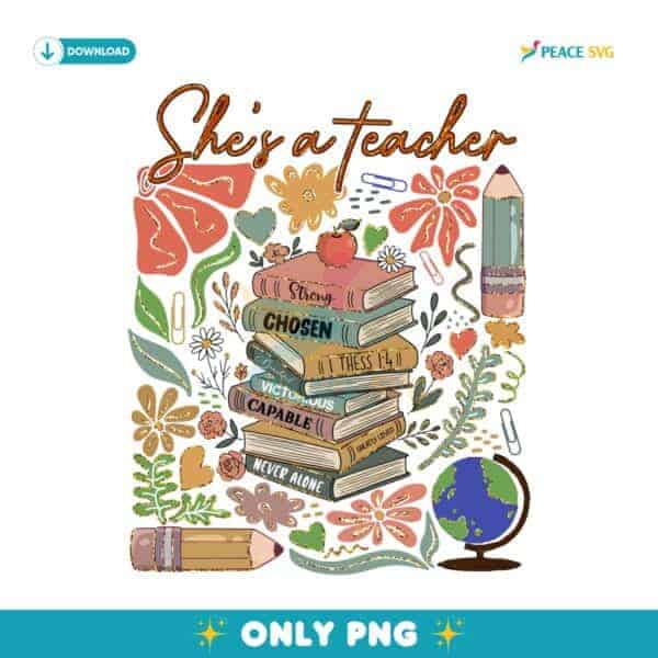 She Is A Teacher Boho Floral Appreciation PNG