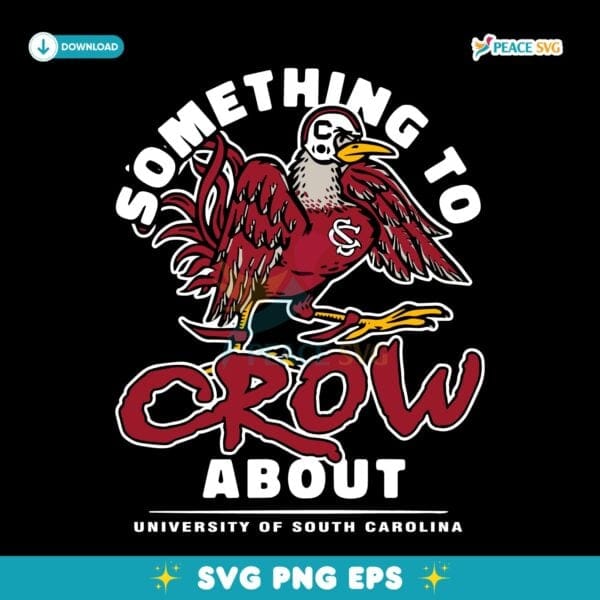 Vintage Carolina Football Something To Crow About Logo Mascot SVG
