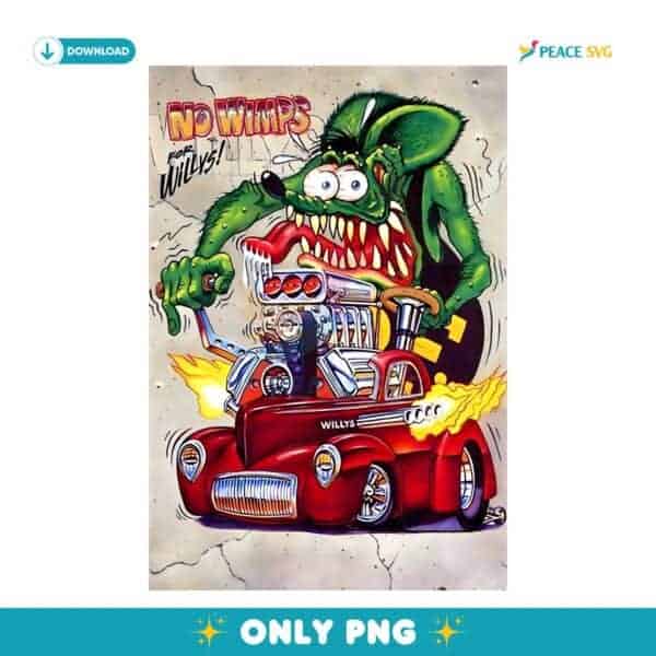 Wwe Hall Of Famer Bill Goldberg Rat Fink No Wimps For Willys Hot Rod Cartoon Style PNG