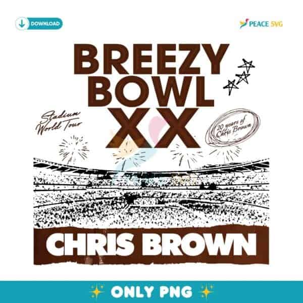 Breezy Bowl Xx Tour Chris Brown Tour 2025 PNG
