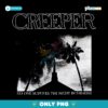 Creeper No One Survives The Night In Paradise Dark Gothic PNG