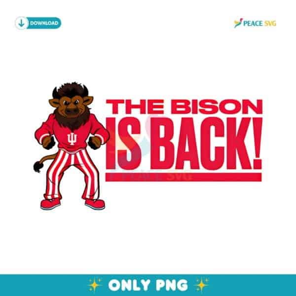Hoosier The Bison Indiana University Mascot Is Back Statement PNG