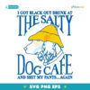 I Got Black Out Drunk At The Dog Cafe And Shit My Pants Again SVG