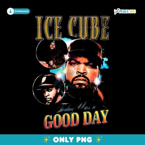 Ice Cube Tribute Today Was A Good Day PNG