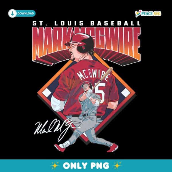 Mark Mcgwire St Louis Diamond Baseball Legend Graphic PNG