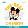 Mickey Mouse The Best On Earth Disney Parks SVG