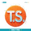 The Life Of A Showgirl Ts  Glitter Orange Circle Logo PNG