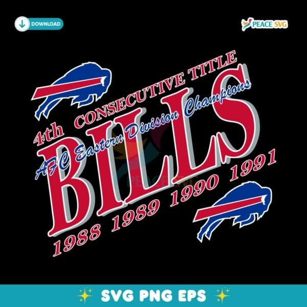 Vintage 1991 Buffalo Bills 4Th Consecutive Title Nfl Football SVG