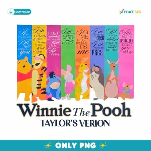 Winnie The Pooh Taylors Version Ts Lyrics Inspired PNG
