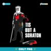 Monty Python Holy Grail Tis But A Scratch Black Knight PNG